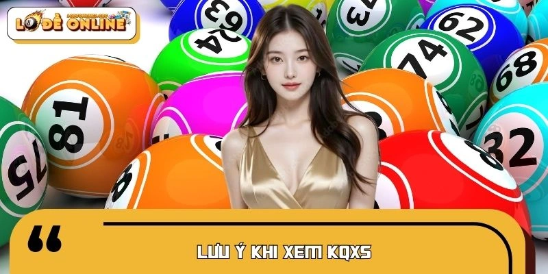 Lưu ý khi tra cứu kết quả online mỗi ngày